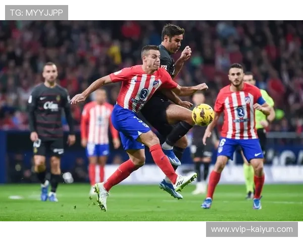 马竞在压迫与反击上平衡得当,战术贯彻优秀